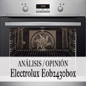 Albardilla Limpiamente franja ▷ Horno Electrolux eoc3430fox ✌Comparativa y Opiniones 【2019】